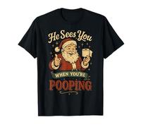 See's When You're Pooping Rude Santa Funny Christmas Graphic T-Shirt