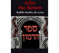 Sefer Ha-Rimon: Rabbi Moshe de León