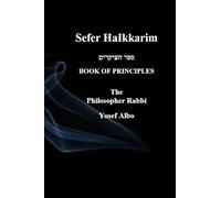 Sefer HaIkkarim - BOOK OF PRINCIPLES