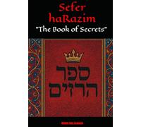 Sefer haRazim: "The Book of Secrets" Which was given to Noach ben Lemech