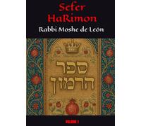 Sefer HaRimon: Rabbi Moshe de León - (VOLUME 1)