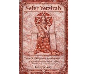 Sefer Yetzirah The Book of Formation Reconstructed: A Structural Translation from the Hebrew Rendered as an Executable System