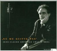 Séférian,Jean Claude - Ne Me Quitte Pas