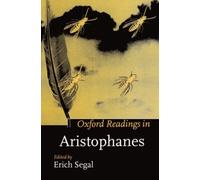 Oxford Readings in Aristophanes by Erich Segal (English) Hardcover Book