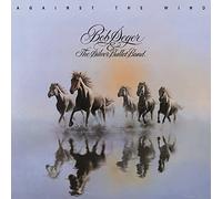 Bob Seger & the Silver Bullet Band - Against The Wind [VINYL]