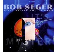 Seger, Bob - It's A Mystery