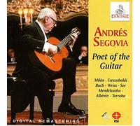 Segovia, Andres - Poet of the Guitar