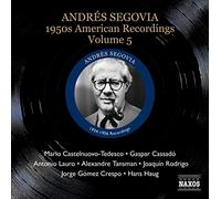 Segovia - ANDRES SEGOVIA: 50s RECORDINGS