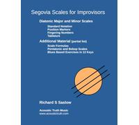 Segovia Scales for the Improvisor