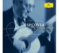 Segovia - The Great Master