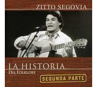 SEGOVIA,ZITTO - Historia Del Folklore