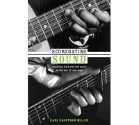 Segregating Sound: Inventing Folk and Pop Music in the Age of Jim Crow (Refiguring American Music)
