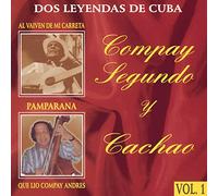 Segundo, Compay - Dos Leyendas De Cuba