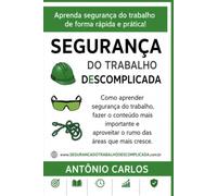 Segurança do Trabalho Descomplicada