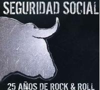 Seguridad Social - 25 Anos De Rock & Roll