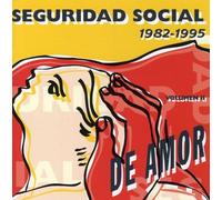 Seguridad Social - De Amor