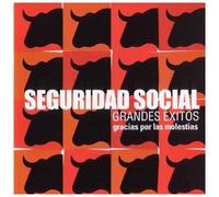Seguridad Social - Gracias Por Las Molestias: Grandes Exitos