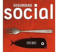 Seguridad Social - Otros Mares