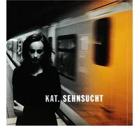 Sehnsucht