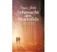Sehnsucht am Sturmfels: Zeitreise in die Welt der Römer und Germanen