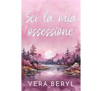 Sei la mia ossessione: Un romance small town one-night-stand (Serie Sweet Meadows)