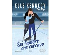 Sei l'amore che cercavo. The play (King)