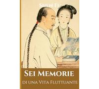 Sei Memorie di una Vita Fluttuante