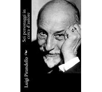 Sei personaggi in cerca d'autore