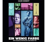 Seibert, Mark - Ein Wenig Farbe