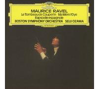 Seiji Ozawa - Ravel: Le Tombeau De Couperin. Rapsodie Espagnole. Etc. [Japan CD] UCCG-4775