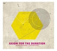 Seijiro Murayama & Stephane Rives - Axiom For The Duration