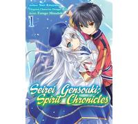 Seirei Gensouki: Spirit Chronicles (Manga): Volume 1