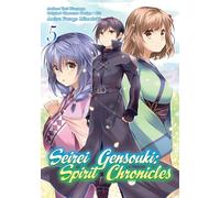 Seirei Gensouki: Spirit Chronicles (Manga): Volume 5