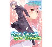 Seirei Gensouki: Spirit Chronicles (Manga): Volume 8