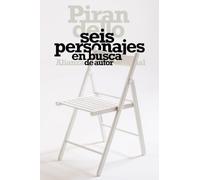 Seis personajes en busca de autor (El libro de bolsillo - Literatura)