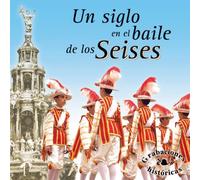 Seises de la Catedral de Sevilla - Un siglo en el baile de los Seises
