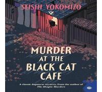 Seishi Yokomizo Murder at the Black Cat Cafe Paperback Book Seishi Yokomizo Multicolor