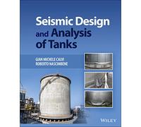 Seismic Design and Analysis of Tanks