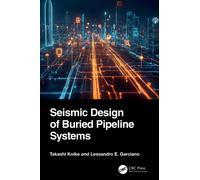 Seismic Design of Buried Pipeline Systems
