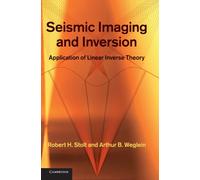 Seismic Imaging and Inversion: Volume 1: Application of Linear Inverse Theory