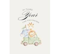 SEITENWERK - My Third Year | Babyalbum 3. Lebensjahr: Erinnerungsbuch zum Einkleben für das dritte Lebensjahr · Freunde, Entwicklung & besondere Momente