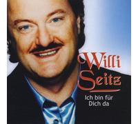 Seitz,Willi - Ich Bin Für Dich Da