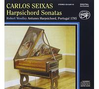 Seixas: Harpsichord Sonatas /Woolley