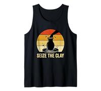Seize The Clay Pottery Wheel Ceramic Studio Humor Tank Top