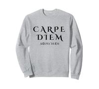 Seize the Day Carpe Diem Inspirational Latin in Black color Sweatshirt