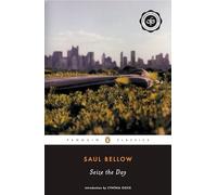 Seize the Day (Penguin Classics)