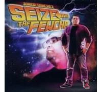 Seize The Fewcha - Junior Sanchez Compact Disc