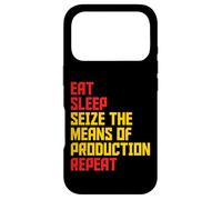 Seize The Means Of Production Eat Sleep Repeat Communist Case for iPhone 17 Pro