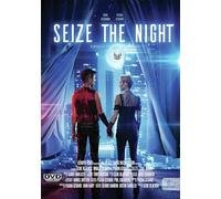 Seize The Night