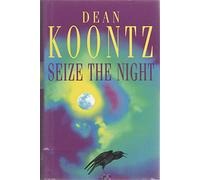 Seize the Night (Moonlight Bay Trilogy, Book 2)